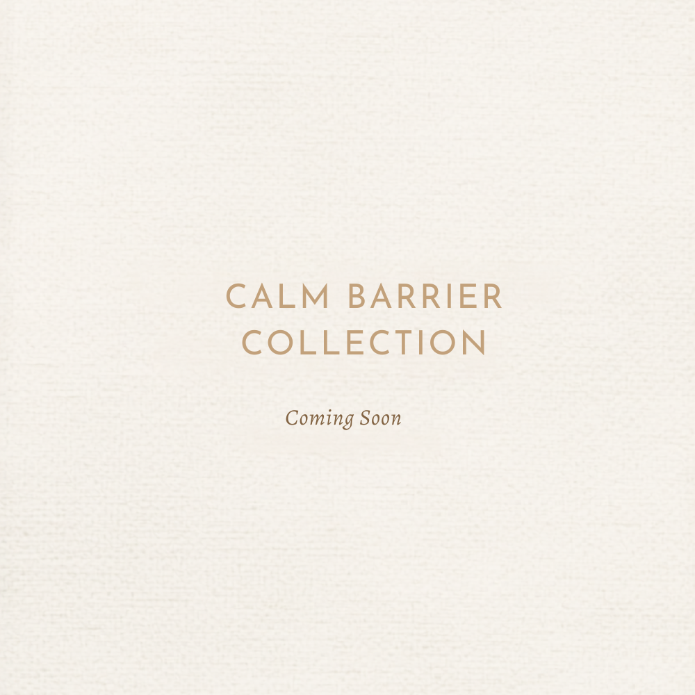 Calm Barrier Collection
